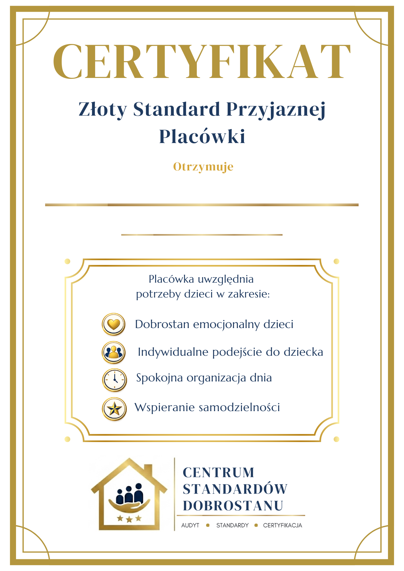 Certyfikat Złoty Standard Przyjaznej Placówki